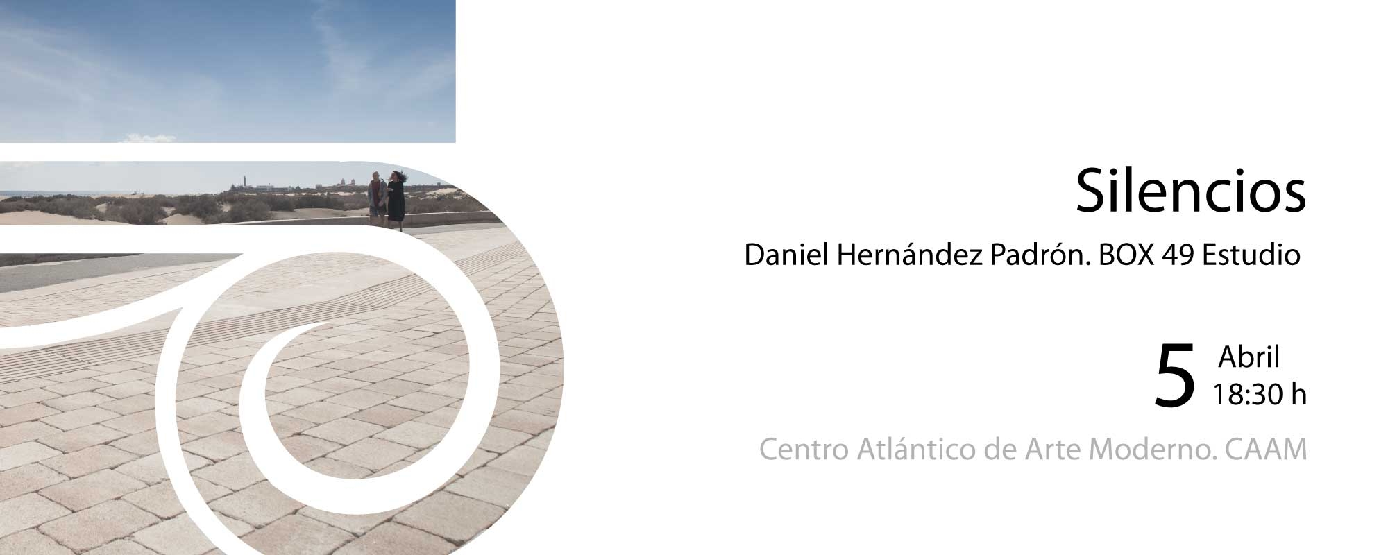 ‘Silencios’ de Daniel Hernández ‘Silencios’ de Daniel Hernández