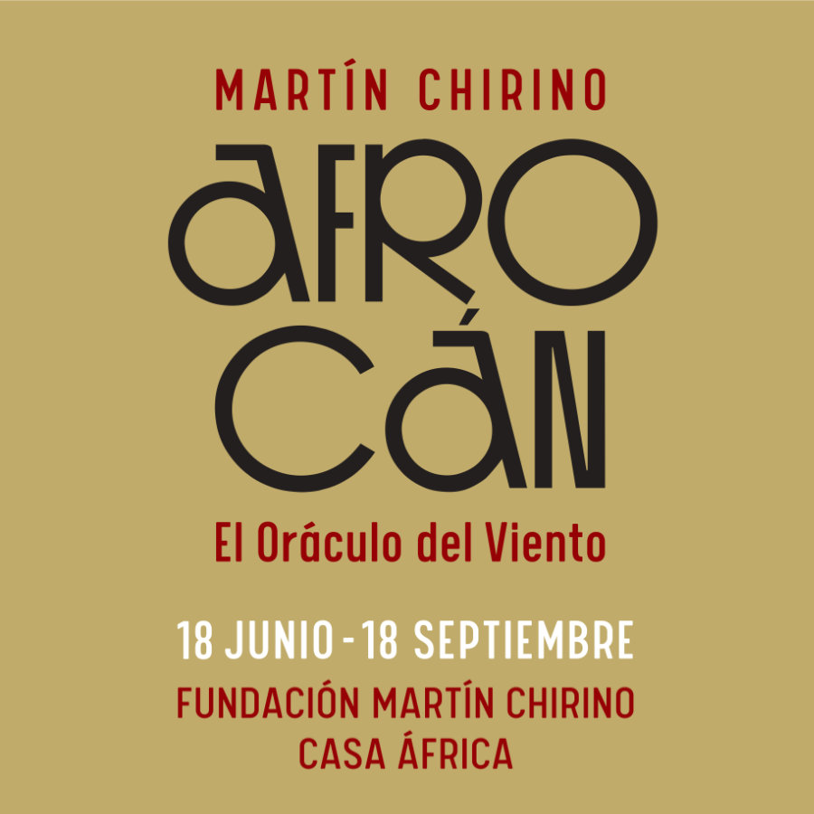 Exposición 'Martín Chirino. AfroCán. El Oráculo del Viento'