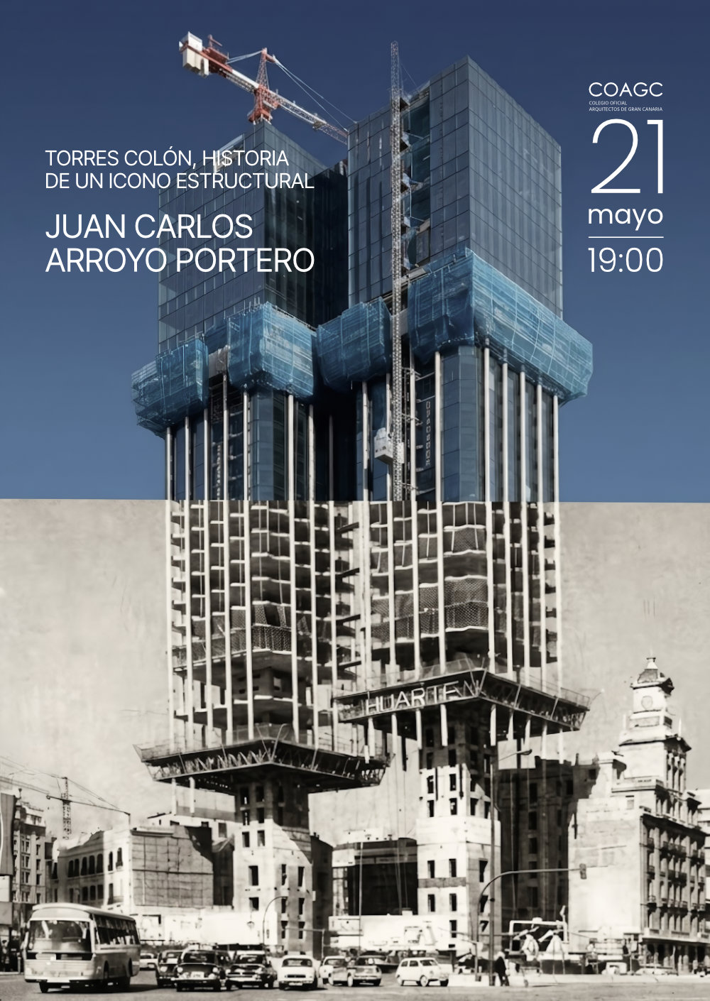 Conferencia 'Torres Colón, historia de un icono estructural' de Juan C. Arroyo Portero